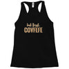 covfefe Racerback Tank