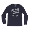 i'm silently correcting your grammar Long Sleeve Shirts