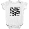 if i can't take my hooks.. Baby Onesie