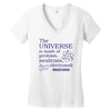 The Universe Is Made Of Protons Neutrons Elektrons And Morons Women's V-Neck T-Shirt