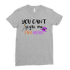 you can't scare me i'm a mother Ladies Fitted T-Shirt