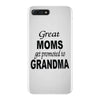 great moms get promoted to grandma iPhone 7 Plus Case
