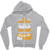 My Daughter Is Super Awesome Her Daddy Zipper Hoodie