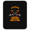 training to be the strongest super saiyan Mousepad