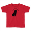 i caught the mouse Toddler T-shirt