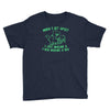 when i get upset i just imagine a t rex making a bed Youth Tee