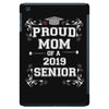proud mom 2018 senior iPad Mini