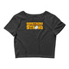 something strong trending Crop Top