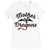 mother of dragons Ladies Fitted T-Shirt