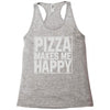 pizza makes me happy Racerback Tank