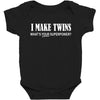 i make twins what's your superpower Baby Bodysuit