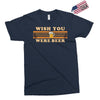 Wish You Were Beer Exclusive T-shirt