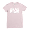 full time boxer cuddler Ladies Fitted T-Shirt