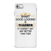 smart good looking teacher profession iPhone 7 Case