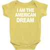 i am the american dream funny shirt wire the omar Baby Onesie