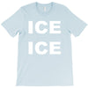 ice ice T-Shirt