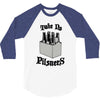 take no pilsners 3/4 Sleeve Shirt