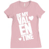 Be my valentine Ladies Fitted T-Shirt