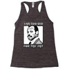 i am too old for this shit Racerback Tank