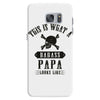 This Is What A Bad Ass Papa Looks Like Samsung Galaxy S7