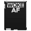 woke af iPad 3 and 4 Case