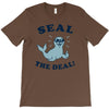 seal the deal T-Shirt