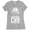pug life Ladies Fitted T-Shirt