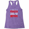please drag across the finish line Racerback Tank