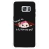 Excuse Me Is It February Yet Baby Girl Samsung Galaxy S7