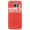 home is where the wifi funny Samsung Galaxy S7 Edge