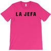 la jefa black T-Shirt