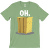 oh hay oh hey girl boy funny pun T-Shirt