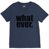 whatever (2) V-Neck Tee