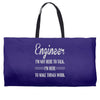 i'm not here to talk Weekender Totes