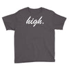 high Youth Tee