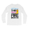 Forget Glass Slippers This Princess Wears Fire Boots Long Sleeve Shirts