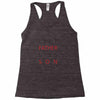 LIKE FATHER AND SON Racerback Tank