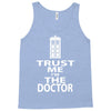 trust me i'm the doctor Tank Top