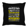 Legends Are Born In October Throw Pillow