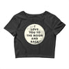 I Love You To The Moon And Back Crop Top