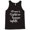 womens rights are human rights Tank Top