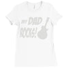 my dad rocks Ladies Fitted T-Shirt