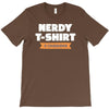 nerdy shirt T-Shirt