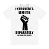 introverts unite separately in your own homes black All Over Women's T-shirt