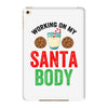 working on my santa body iPad Mini 4