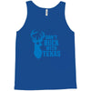don't buck with texas funny Tank Top