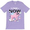 the time is now T-Shirt