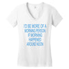 morning person Women's V-Neck T-Shirt