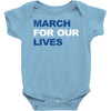 March For Our Lives Baby Onesie