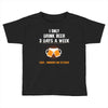 I Only Drink Beer 3 Days A Week Yesterday Today And Tomorrow Toddler T-shirt